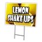 Signmission Lemon Shake Ups Yard Sign & Stake outdoor plastic coroplast window, C-2436 Lemon Shake Ups C-2436 Lemon Shake Ups - alternate 1